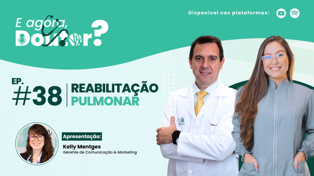 Saúde respiratória no inverno: novo episódio do podcast “E Agora, Doutor?” fala sobre prevenção e reabilitação pulmonar